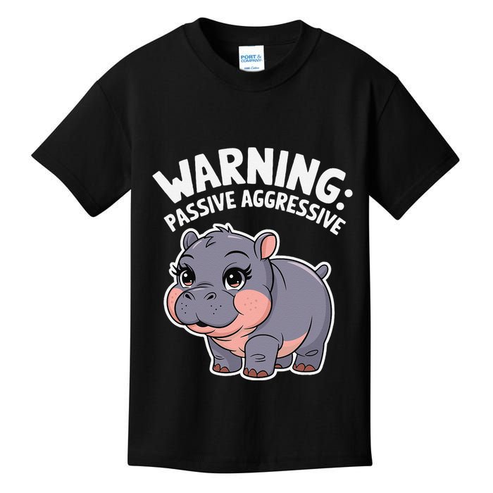 Moo Deng Warning Passive Aggressive Hippo Kids T-Shirt