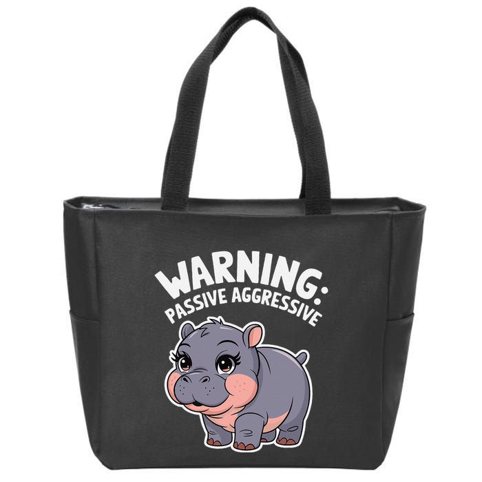 Moo Deng Warning Passive Aggressive Hippo Zip Tote Bag