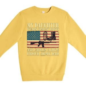 My Daughter Wears Combat Boots Proud Army Dad Father Gift Premium Crewneck Sweatshirt