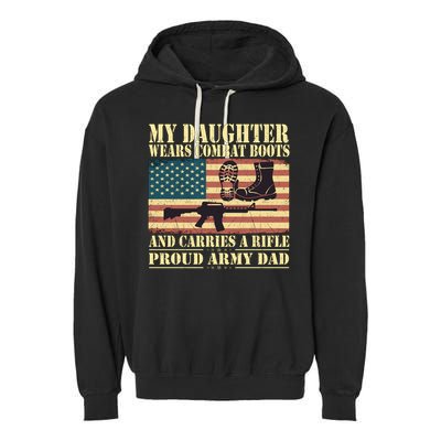 My Daughter Wears Combat Boots Proud Army Dad Father Gift Garment-Dyed Fleece Hoodie