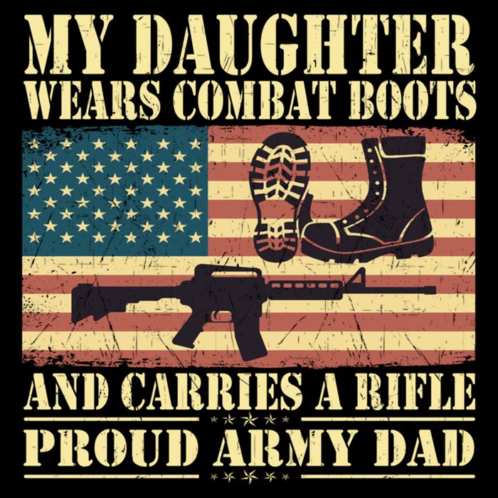 My Daughter Wears Combat Boots Proud Army Dad Father Gift Performance Shirt
