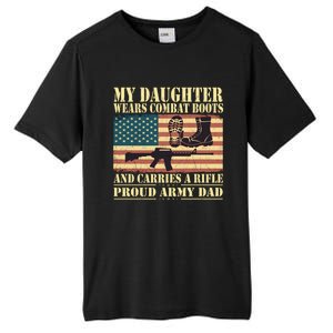 My Daughter Wears Combat Boots Proud Army Dad Father Gift Tall Fusion ChromaSoft Performance T-Shirt