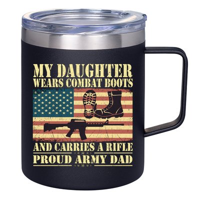My Daughter Wears Combat Boots Proud Army Dad Father Gift 12oz Stainless Steel Coffee Mug