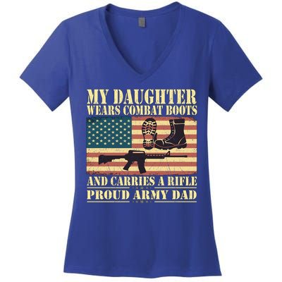 My Daughter Wears Combat Boots Proud Army Dad Father Gift Women's V-Neck T-Shirt
