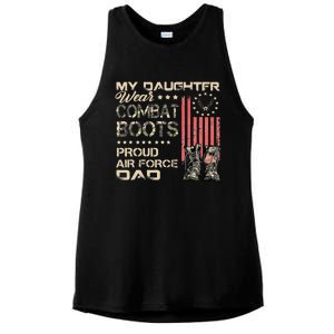 My Daughter Wear Combat Boots Proud Dad Of Air Force Veteran Ladies PosiCharge Tri-Blend Wicking Tank