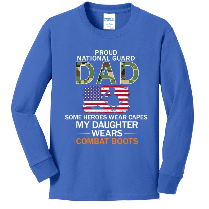 My Daughter Wears Combat Bootsgiftproud National Guard Dad Army Gift Kids Long Sleeve Shirt