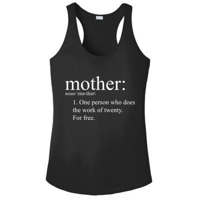 Mother Definition Works For Free Gift For Mom Ladies PosiCharge Competitor Racerback Tank