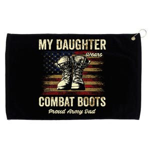 My Daughter Wears Combat Boots Proud Army Dad Veteran Day Grommeted Golf Towel