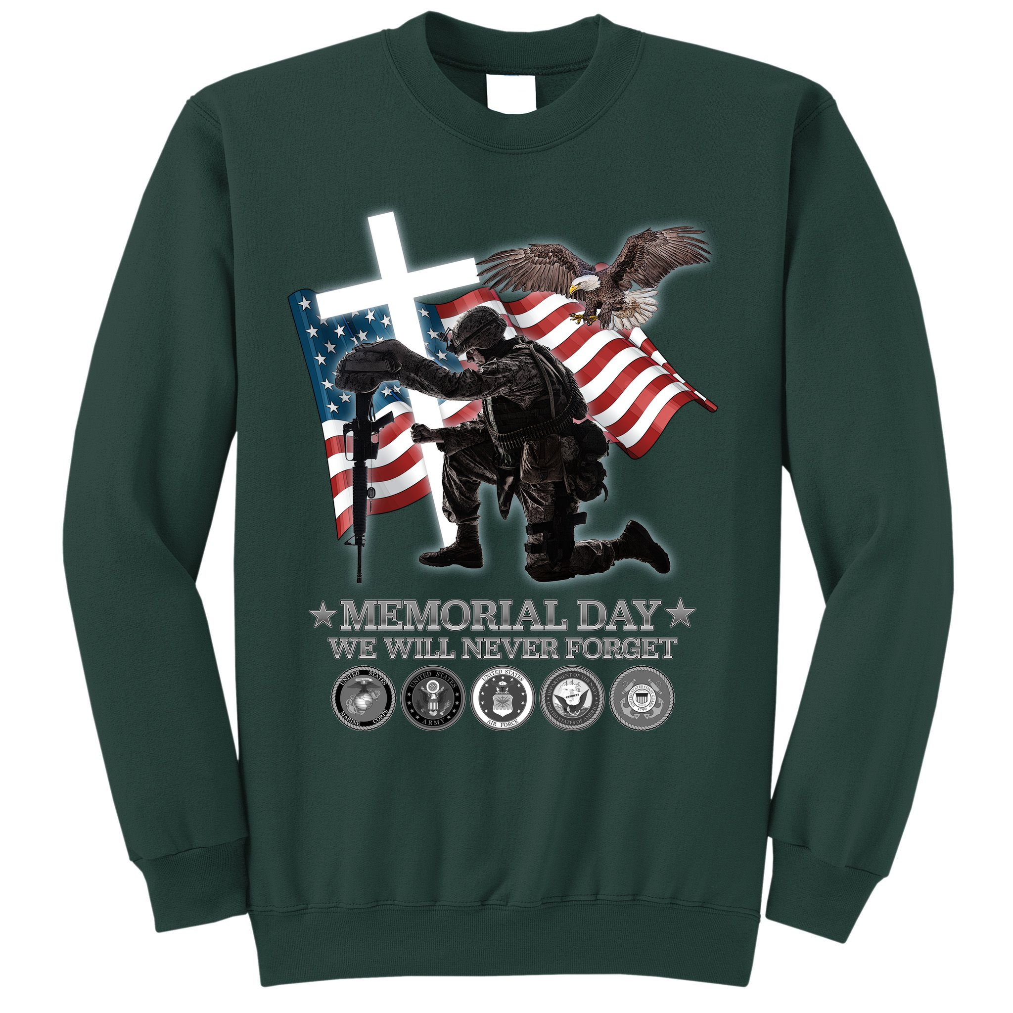 Memorial Day We Will Never Forget Sweatshirt