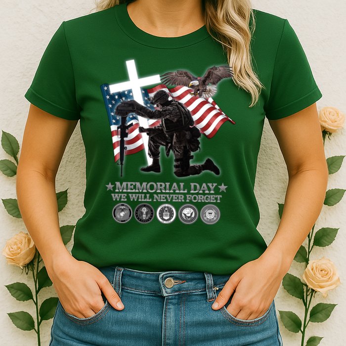 Memorial Day We Will Never Forget Womens T-Shirt
