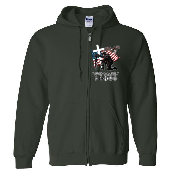 Memorial Day We Will Never Forget Full Zip Hoodie