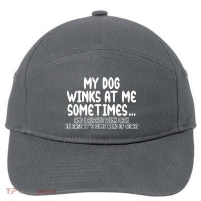 My Dog Winks At Me Funny 7-Panel Snapback Hat