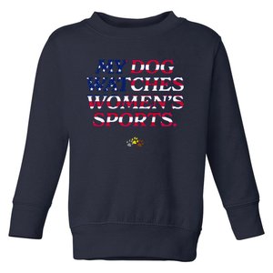 My Dog Watches Women.S Sports Usa Patriotic Stars & Stripes Premium Toddler Sweatshirt