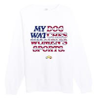 My Dog Watches Women.S Sports Usa Patriotic Stars & Stripes Premium Premium Crewneck Sweatshirt