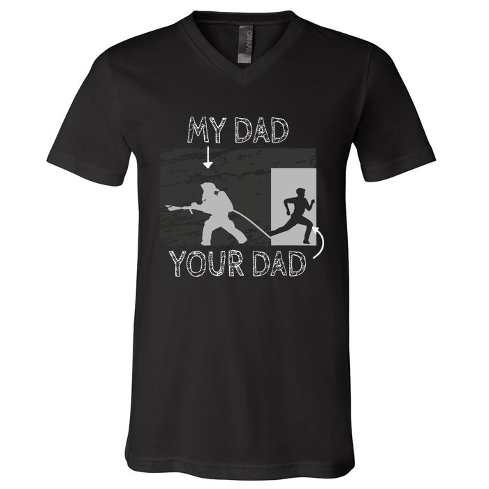 My Dad Your Dad Firefighter Son Proud Fireman Rescuer Gift V-Neck T-Shirt