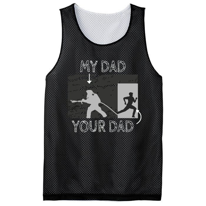 My Dad Your Dad Firefighter Son Proud Fireman Rescuer Gift Mesh Reversible Basketball Jersey Tank