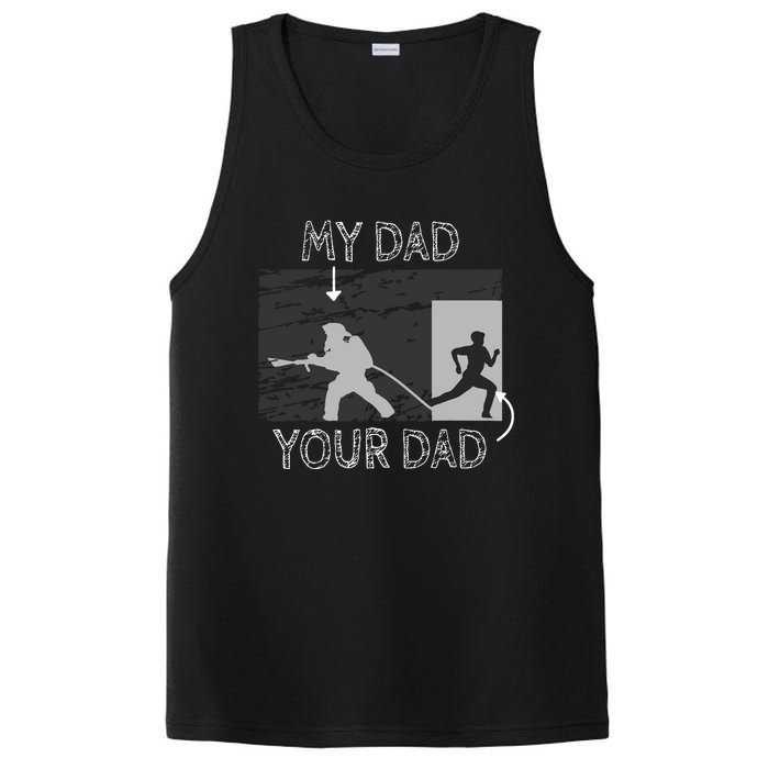 My Dad Your Dad Firefighter Son Proud Fireman Rescuer Gift PosiCharge Competitor Tank