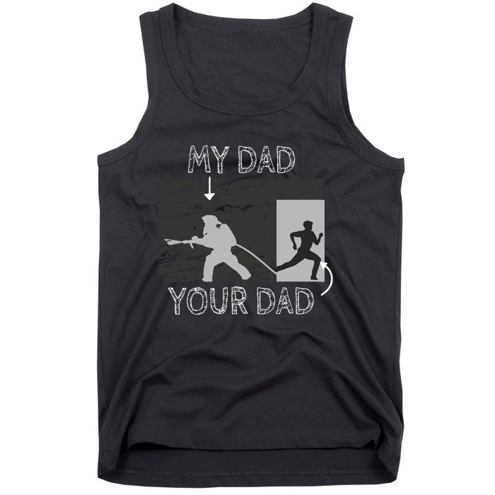 My Dad Your Dad Firefighter Son Proud Fireman Rescuer Gift Tank Top