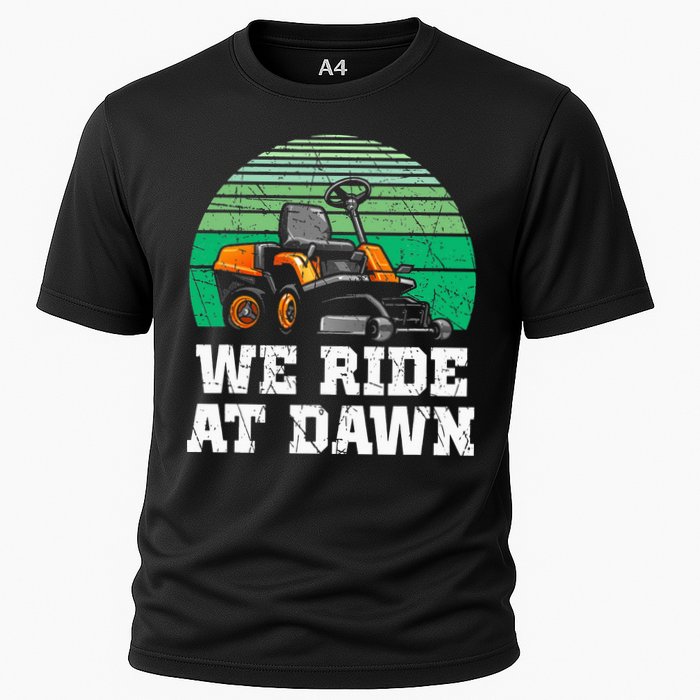 Mowing Dad Yard Work We Ride At Dawn Lawnmower Cooling Performance Crew T-Shirt