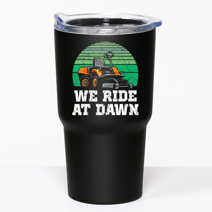 Mowing Dad Yard Work We Ride At Dawn Lawnmower Tumbler