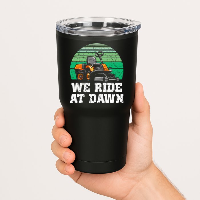 Mowing Dad Yard Work We Ride At Dawn Lawnmower Tumbler