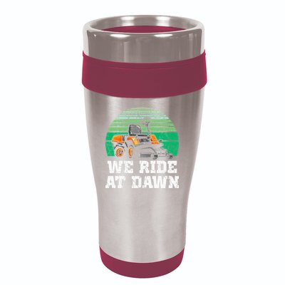 Mowing Dad Yard Work We Ride At Dawn Lawnmower 16oz Travel Tumbler