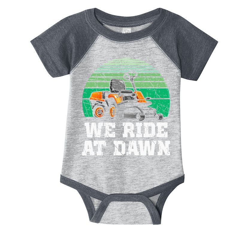 Mowing Dad Yard Work We Ride At Dawn Lawnmower Infant Baby Jersey Bodysuit