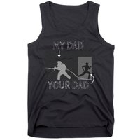 My Dad Your Dad Firefighter Son Proud Fireman Rescuer Gift Tank Top