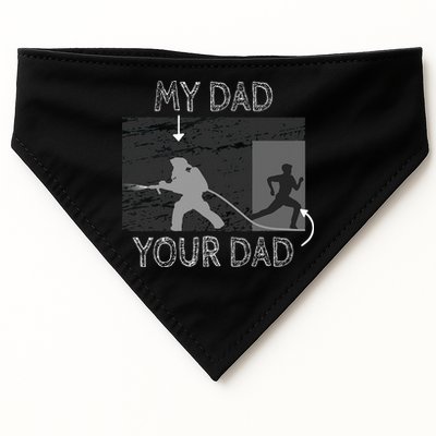 My Dad Your Dad Firefighter Son Proud Fireman Rescuer Gift USA-Made Doggie Bandana