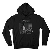 My Dad Your Dad Firefighter Son Proud Fireman Rescuer Gift Hoodie