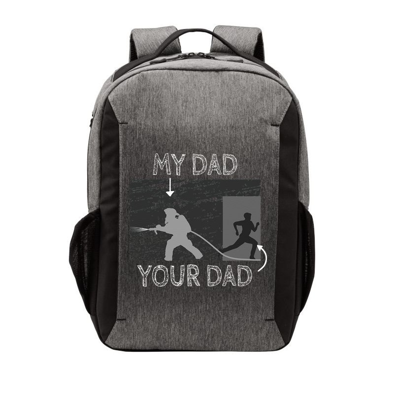 My Dad Your Dad Firefighter Son Proud Fireman Rescuer Gift Vector Backpack