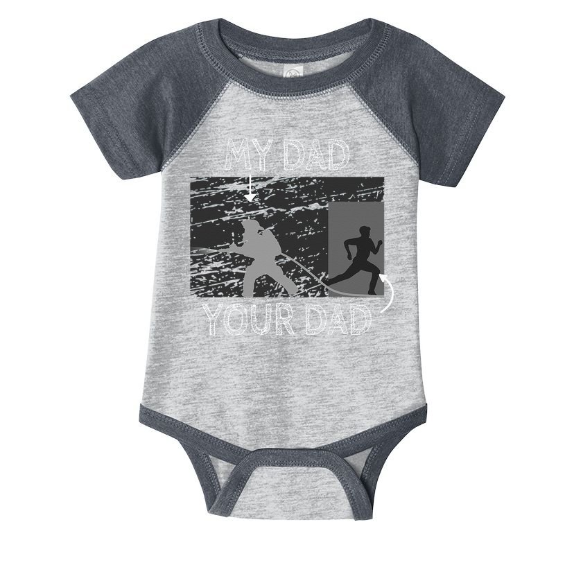My Dad Your Dad Firefighter Son Proud Fireman Rescuer Gift Infant Baby Jersey Bodysuit