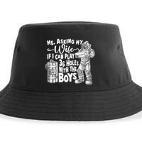 Me Asking My Wife If I Can Play 36 Holes With the Boys Sustainable Bucket Hat