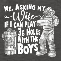 Me Asking My Wife If I Can Play 36 Holes With the Boys Vector Backpack