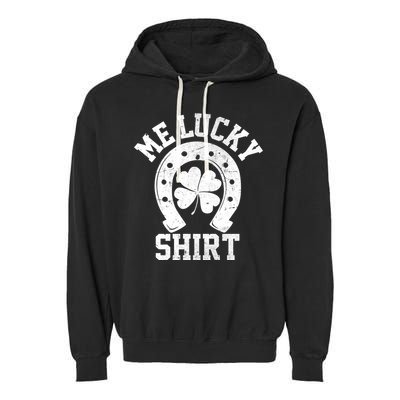 Me Lucky Shirt Horseshoe Garment-Dyed Fleece Hoodie