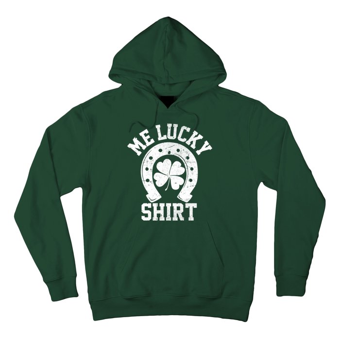 Me Lucky Shirt Horseshoe Hoodie