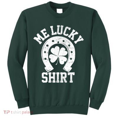 Me Lucky Shirt Horseshoe Sweatshirt