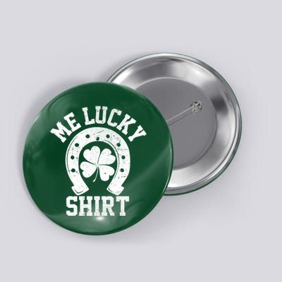 Me Lucky Shirt Horseshoe Button