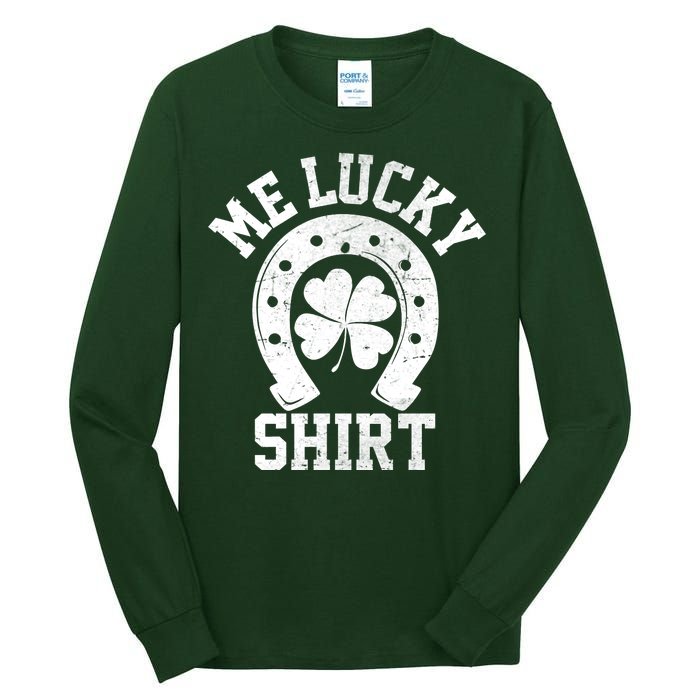 Me Lucky Shirt Horseshoe Tall Long Sleeve T-Shirt