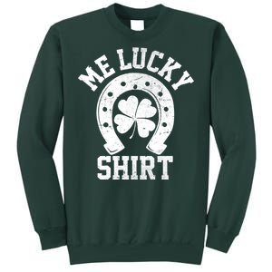 Me Lucky Shirt Horseshoe Tall Sweatshirt