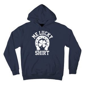 Me Lucky Shirt Horseshoe Tall Hoodie