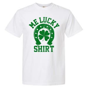 Me Lucky Shirt Horseshoe Garment-Dyed Heavyweight T-Shirt