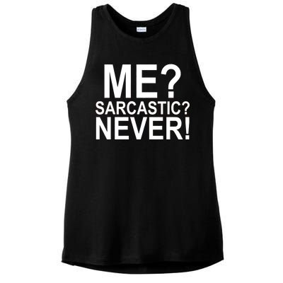 Me Sarcastic Never Funny Ladies PosiCharge Tri-Blend Wicking Tank