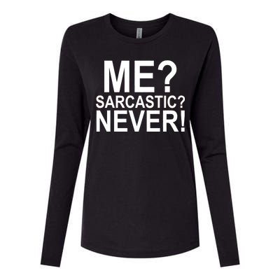 Me Sarcastic Never Funny Womens Cotton Relaxed Long Sleeve T-Shirt