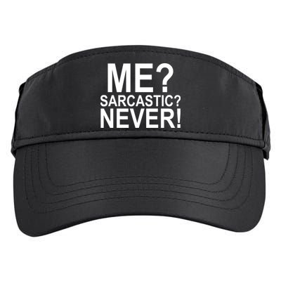 Me Sarcastic Never Funny Adult Drive Performance Visor