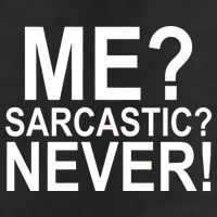 Me Sarcastic Never Funny Adult Drive Performance Visor