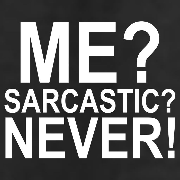 Me Sarcastic Never Funny Adult Drive Performance Visor