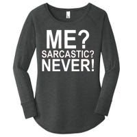 Me Sarcastic Never Funny Women's Perfect Tri Tunic Long Sleeve Shirt