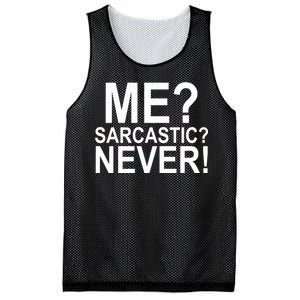 Me Sarcastic Never Funny Mesh Reversible Basketball Jersey Tank