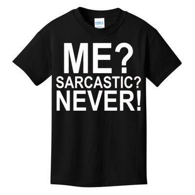 Me Sarcastic Never Funny Kids T-Shirt